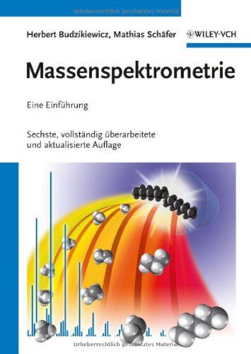 Herbert Budzikiewicz - Massenspektrometrie: Eine Einführung - Preis vom 09.10.2026 07:28:09 h