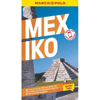 MARCO POLO Reiseführer Mexiko, Taschenbuch von Birgit Müller-Wöbcke,Manfred Wöbcke, MairDuMont