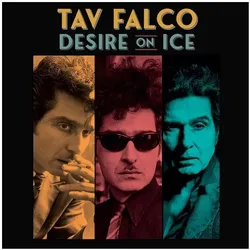 Cargo, Schallplatten, Desire on Ice (Tav Falco)