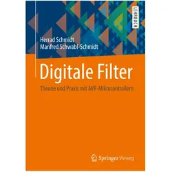 Digitale Filter, Fachbücher von Manfred Schwabl-Schmidt, Herrad Schmidt