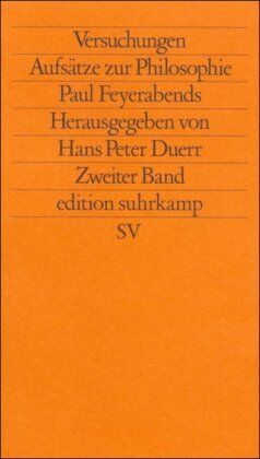 Duerr, Hans Peter - Versuchungen. Aufsätze zur Philosophie Paul Feyerabends: 2. Band: BD 2 (edition suhrkamp) - Preis vom 12.10.2026 11:37:12 h