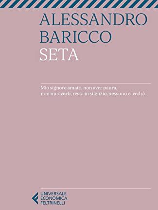 Alessandro Baricco - Seta - Preis vom 15.10.2026 23:06:25 h