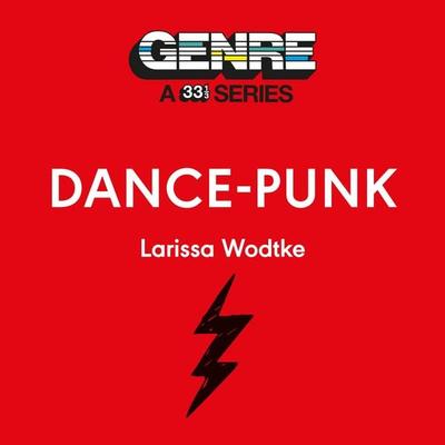 Dance-Punk - Larissa Wodtke, Audio, 9798765149058