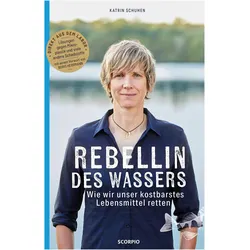 Rebellin des Wassers, Sachbücher von Katrin Schuhen