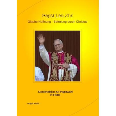 Papst Leo XIV., Taschenbuch von Priester-Schamane, Tredition, 978-3-384-60276-3
