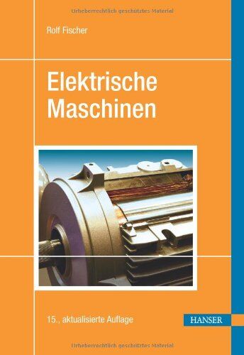 Rolf Fischer - Elektrische Maschinen - Preis vom 16.10.2026 11:41:07 h