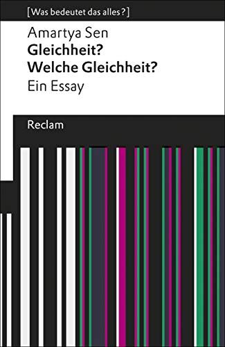 Amartya Sen - Gleichheit? Welche Gleichheit?: [Was bedeutet das alles?] (Reclams Universal-Bibliothek) - Preis vom 12.10.2026 11:37:12 h