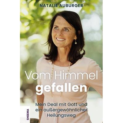 Vom Himmel gefallen, Taschenbuch von Natalie Auburger, Sheema-Medien-Verlag, 978-3-948177-30-0