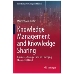 Knowledge Management and Knowledge Sharing, Fachbücher von Marco Valeri