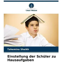 Einstellung der Schüler zu Hausaufgaben, Schulbücher von Tahemina Shaikh