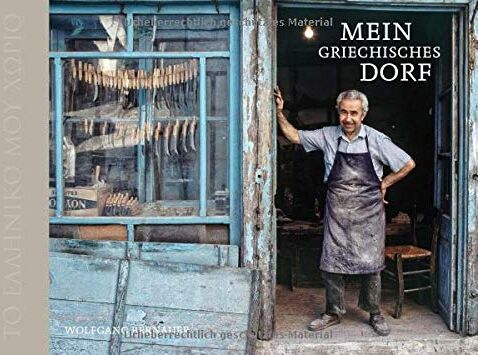 Wolfgang BERNAUER - Mein griechisches Dorf - Preis vom 10.10.2026 11:48:34 h
