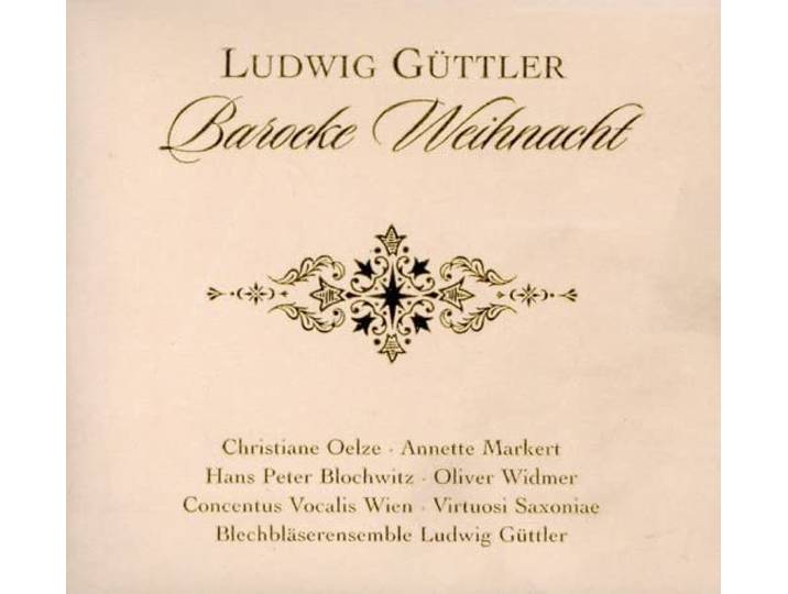 Ludwig Guttler - Barocke Weihnacht