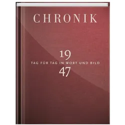 Jubiläumschronik 1947, Fachbücher von Gütersloh 1Buch GmbH