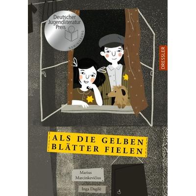 Als die gelben Blätter fielen, Gebundene Ausgabe von Marius Marcinkevicius, Dressler, 978-3-7513-0118-3