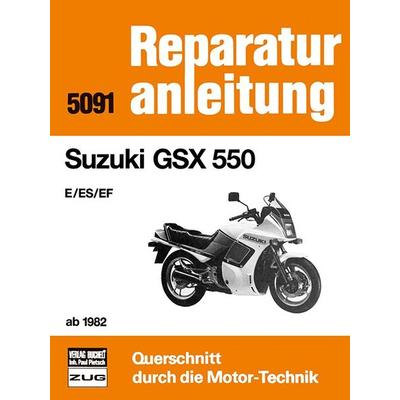 Suzuki GSX 550, Taschenbuch von , Bucheli, 978-3-7168-1723-0