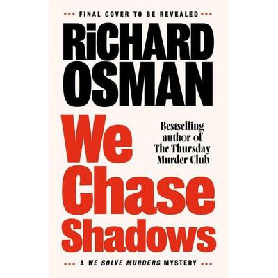 We Chase Shadows, Taschenbuch von Richard Osman, Penguin Books Ltd, 978-0-241-74603-5