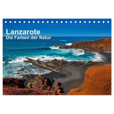 Lanzarote - Die Farben der Natur (Tischkalender 2027 DIN A5 quer), CALVENDO Monatskalender