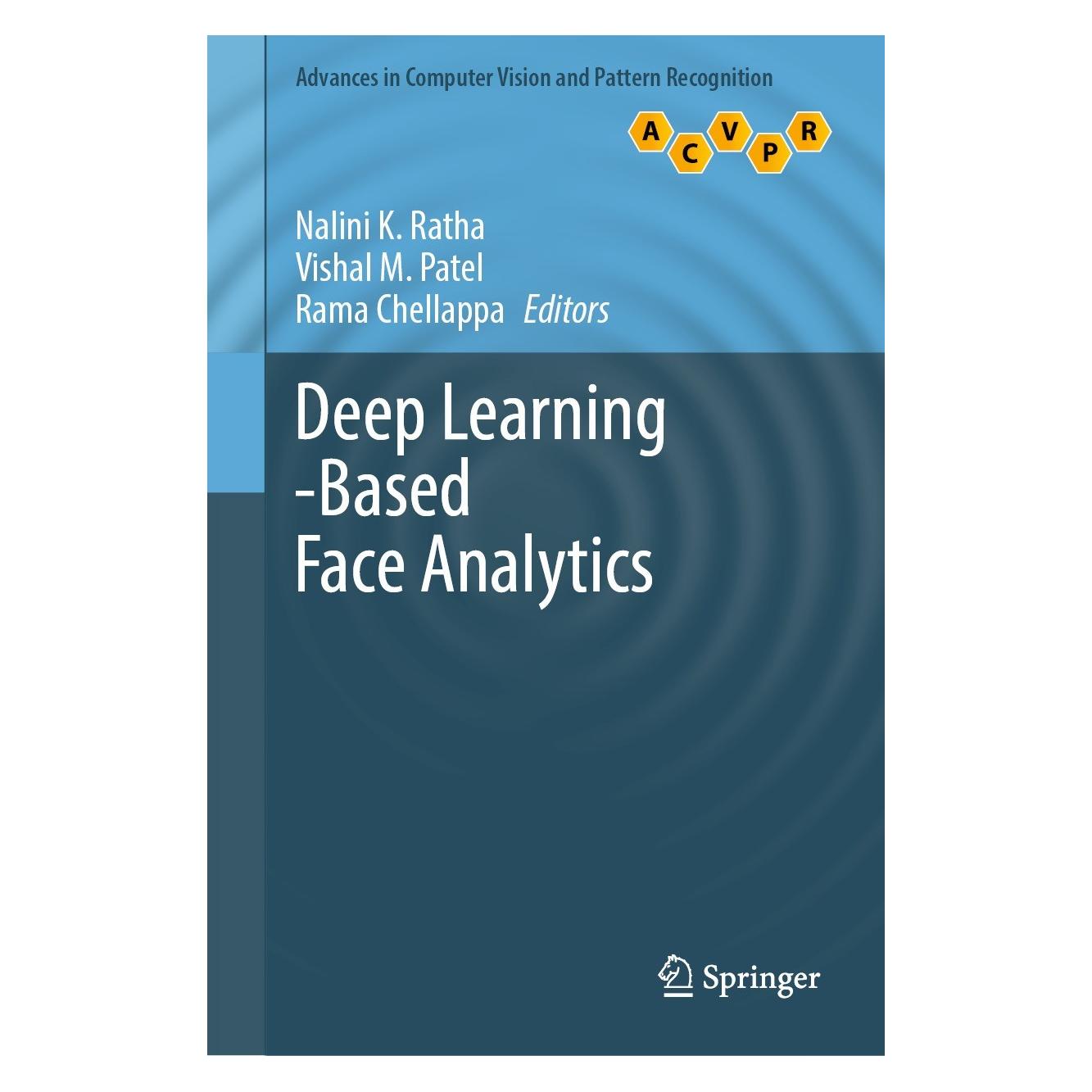 Springer Deep Learning-Based Face Analytics (Englisch, Hardcover, Nalini K Ratha, Rama Chellappa, Vishal M. Patel) (9783030746964)