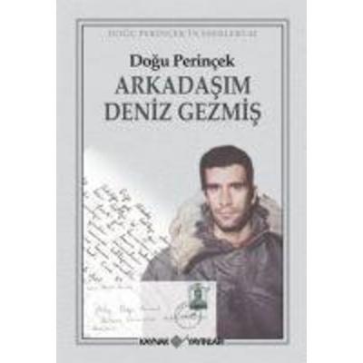 Arkadasim Deniz Gezmis, Taschenbuch von Dogu Perincek, Kaynak Yayinlari, 978-975-343-638-0