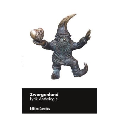 Zwergenland, Taschenbuch von Diandra Behrbalk,Andreas Nettesheim,Reinhild Paarmann,Sabine-Simmin Rahe,Dan K. Sigurd, BoD – Books on Demand,