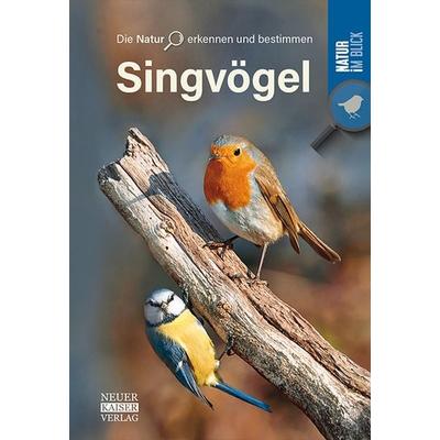 Singvögel, Taschenbuch von , Neuer Kaiser, 978-3-8468-0502-2