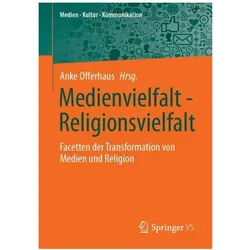 Medienvielfalt - Religionsvielfalt, Fachbücher von Anke Offerhaus