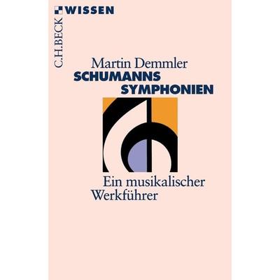 Schumanns Sinfonien -