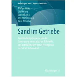 Sand im Getriebe, Fachbücher von Florian Weber, Olaf Kühne, Corinna Jenal, Erik Aschenbrand, Ante Artukovic
