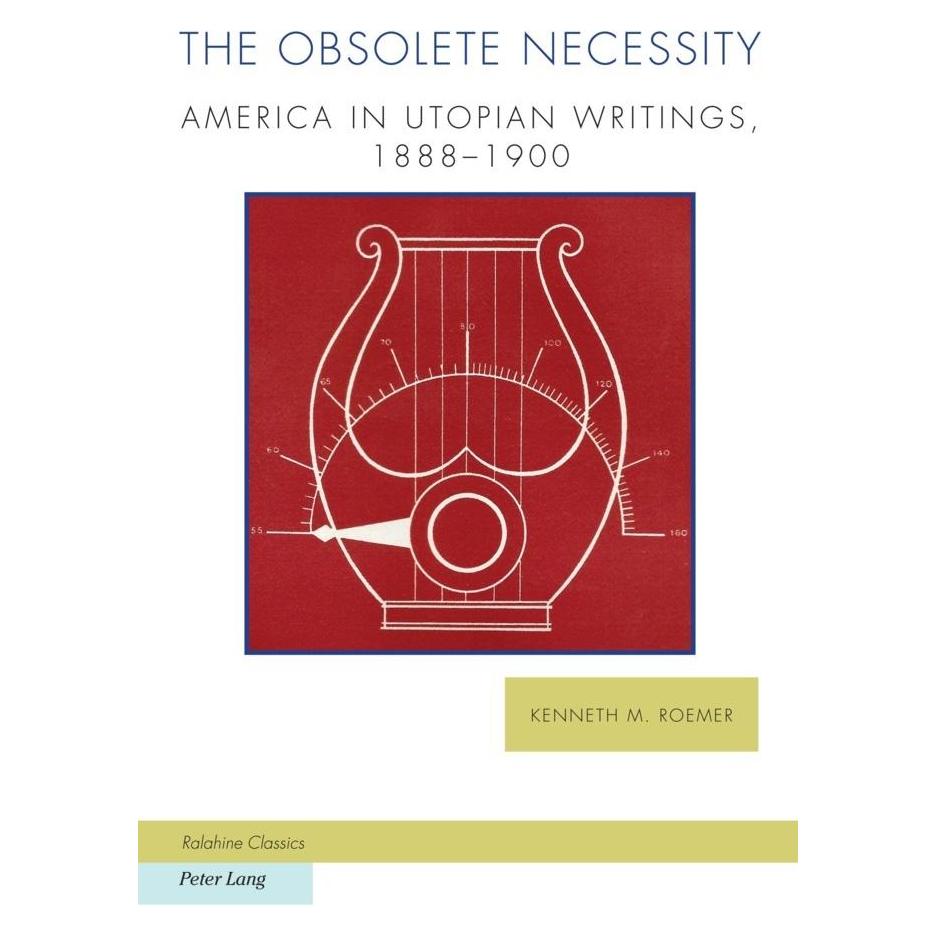 Peter Lang The Obsolete Necessity (Englisch, Softcover, Ken Roemer) (57016177)