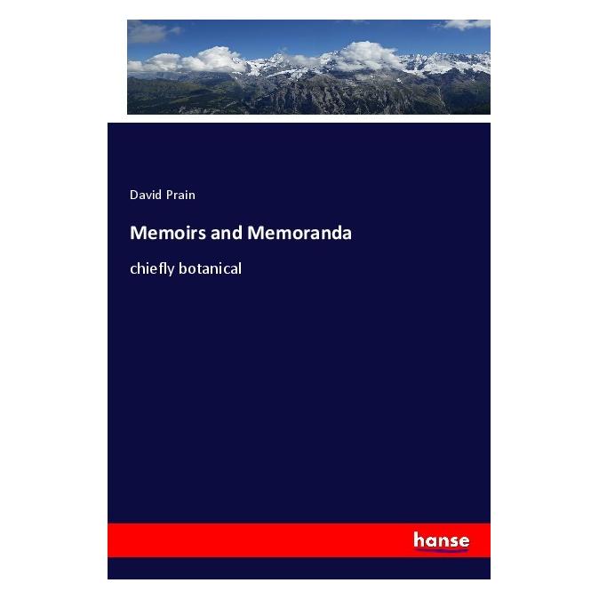 Hansebooks Memoirs and Memoranda (Englisch, Softcover, David Prain) (56205998)