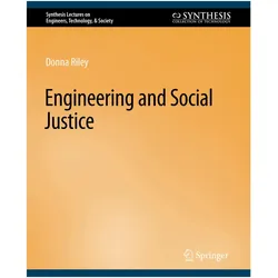 Engineering and Social Justice, Fachbücher von Donna Riley