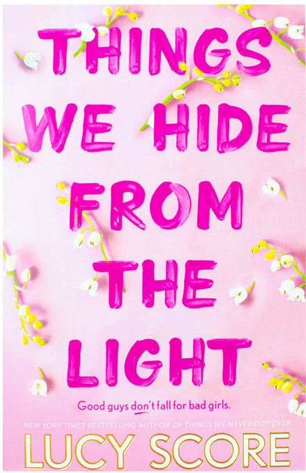 Hodder Paperbacks Things We Hide From The Light: the Sunday Times bestseller and follow-up to TikTok sensation Things We Never Got Over (Knockemout Series)