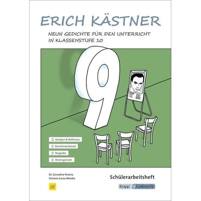 Erich Kästner – Neun Gedichte im Unterricht – Schülerarbeitsheft, Geheftet von Victoria Garza Mendia,phil. Gerardine M. Pereira, Krapp & Gutknecht