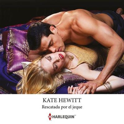 Rescatada por el jeque - Kate Hewitt, Audio, 9788410627123