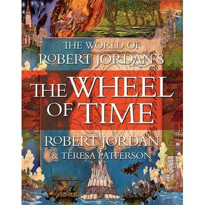 The World of Robert Jordan's the Wheel of Time, Gebundene Ausgabe von Robert Jordan,Teresa Patterson, Macmillan US, 978-1-250-84640-2