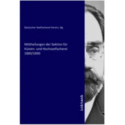 Mittheilungen der Sektion für Küsten- und Hochseefischerei 1889/1890, Fachbücher