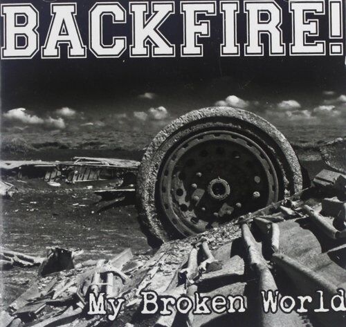 Backfire! - My Broken World - Preis vom 13.10.2026 11:25:28 h