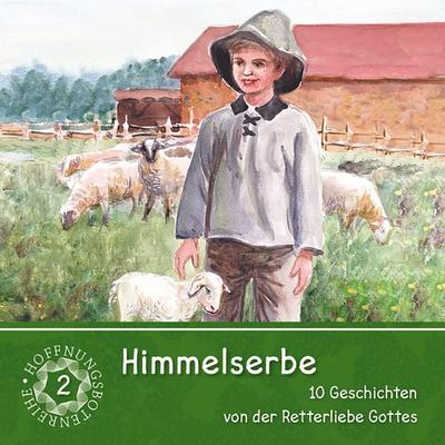 Himmelserbe 2 - Traditional, Audio, 9783885033967