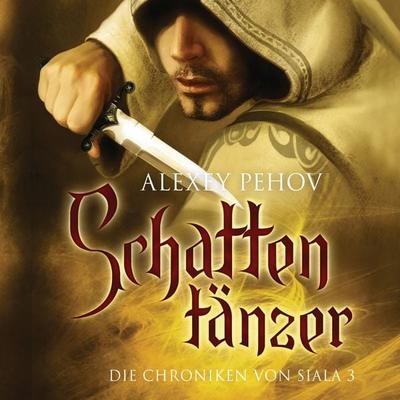 Schattentänzer - Alexey Pehov, Audio, 9783844508390