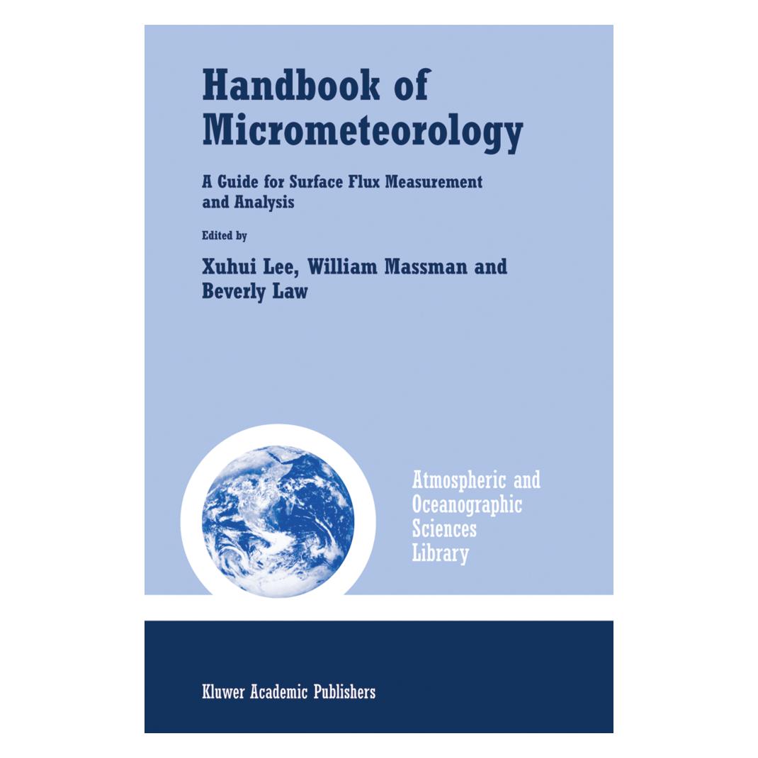 Springer Handbook of Micrometeorology (Englisch, Softcover, Beverly Law, William Massman, Xuhui Lee) (55378113)