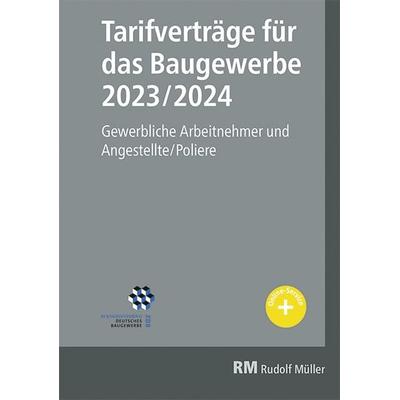 Tarifverträge für das Baugewerbe 2023/2024, Taschenbuch von Heribert Jöris, RM Rudolf Müller Medien GmbH & Co. KG, 978-3-481-04484-8