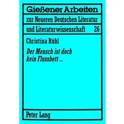 'Der Mensch ist doch kein Flussbett...', Fachbücher von Christina Rühl