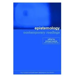 Epistemology: Contemporary Readings, Fachbücher von Michael Huemer
