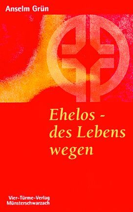 Anselm Grün - Ehelos, des Lebens wegen - Preis vom 13.10.2026 11:25:28 h