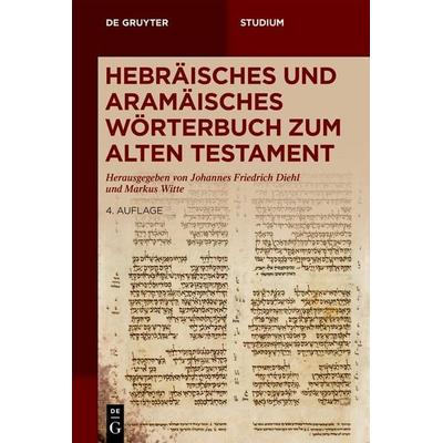 Hebräisches und aramäisches Wörterbuch zum Alten Testament, Taschenbuch von Georg Fohrer, De Gruyter, 978-3-11-019552-1