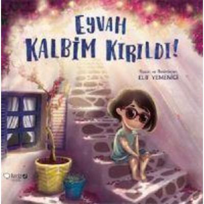 Eyvah Kalbim Kirildi, Taschenbuch von Elif Yemenici, Redhouse Sev Matbaacilik ve Yayincilik