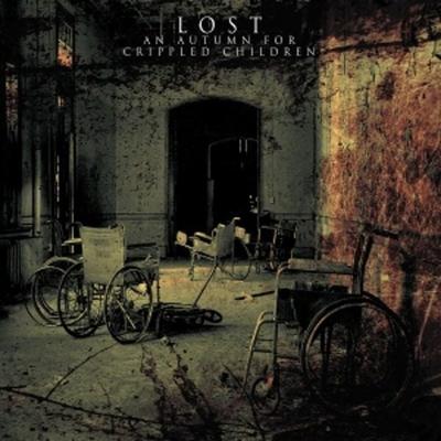 Lost - An Autumn For Crippled Children, Vinyl