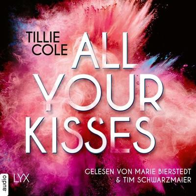 All Your Kisses - Tillie Cole, Audio, 9783966354301