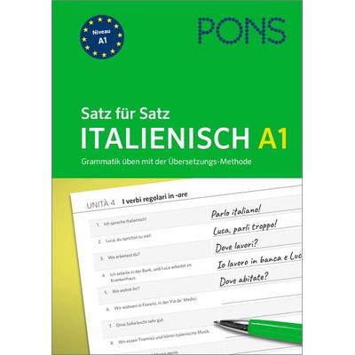 PONS Satz für Satz Italienisch A1, Taschenbuch von , PONS Langenscheidt GmbH, 978-3-12-566051-9