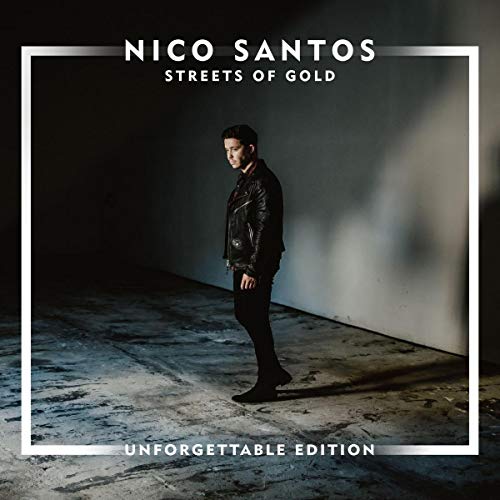 Nico Santos - Streets of Gold (Unforgettable Edition) - Preis vom 08.10.2026 07:26:42 h